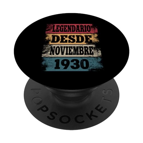 Legendario Desde Noviembre 1930 - Cumpleaños 94 Años PopSockets PopGrip Intercambiable