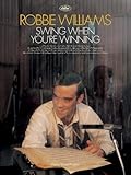  Swing When You\'Re Winning: (Piano, Vocal, Guitar) (Pvg)