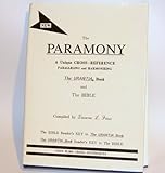 Paramony: A Parallel and Harmony of the Urantia Book and the Bible