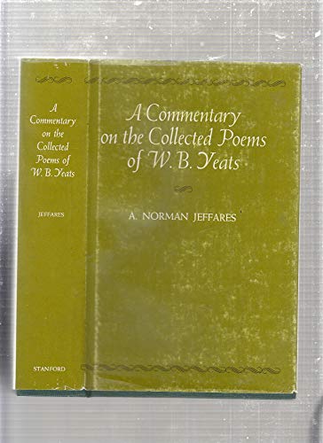 A Commentary on the Collected Poems of W.B. Yeats 0804706611 Book Cover