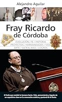 Fray Ricardo de Córdoba (Spanish Edition) B0GSLRY1SC Book Cover