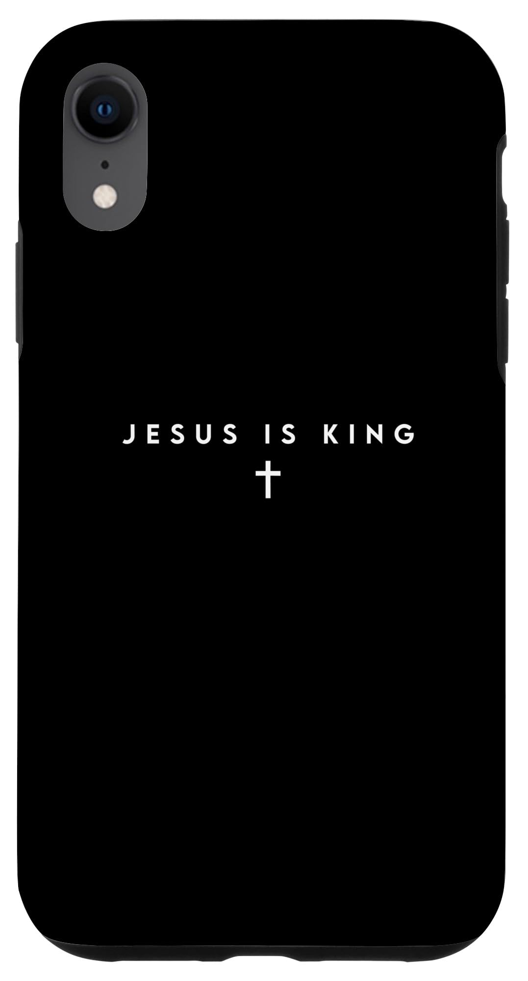 iPhone XR Jesus Is King Christian Faith Men Women Gifts Cross Case