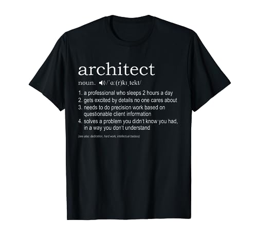 Architect Definition T-Shirt - funny TShirt for architects