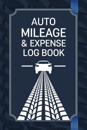 Auto Mileage and Expense Log Book: Simple Vehicle Mileage Tracker Journal for Business or Personal Taxes and Self Employed, Perfect Size 6x9 Inch, 109 pages with plenty of space for entries image 2
