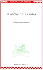 EL OTOÑO DE LAS ROSAS (Nuestros poetas)