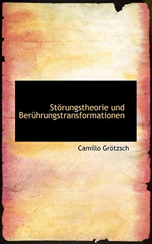 Störungstheorie und Berührungstransformationen (German Edition)