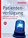 Produktbild Patientenverfügung: Vorsorgevollmacht und Betreuungsverfügung