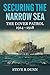 Securing the Narrow Sea: The Dover Patrol 1914-1918