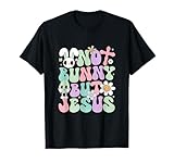 Photo Gallery no bunny but jesus pasqua maglietta Photo Gallery no bunny but jesus pasqua maglietta
