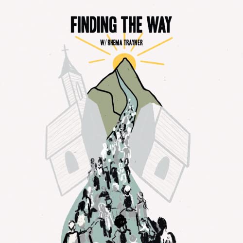 『Finding The Way w/ Rhema Trayner』のカバーアート