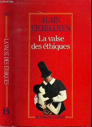 VALSE DES ETHIQUES