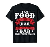 Homme Funny Food Scientist Dad Food Technologist Father's Day T-Shirt