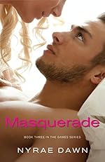 Masquerade: Book 3 in The Games Series
