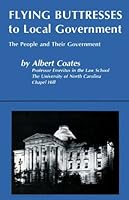 Flying Buttresses to Local Government B002XF0PZK Book Cover