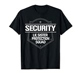 Security Lil' Sister Protection Squad Big Brother T-Shirt