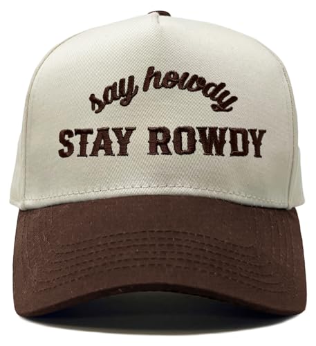 Funky Junque Say Howdy Stay Rowdy Funny Trucker Hat for Women Embroidered Snapback Cap Adjustable - Say Howdy Stay Rowdy - Brown/Beige