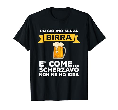 Divertente idea regalo da bere per un amante della birra Maglietta