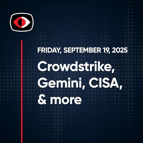 CrowdStrike's AI Innovations in Cyber Defense - SWN #513 Podcast Por  arte de portada