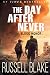 The Day After Never - Blood Honor (Post-Apocalyptic Dystopian Thriller - Book 1)