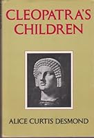 Cleopatra's children 0396063764 Book Cover