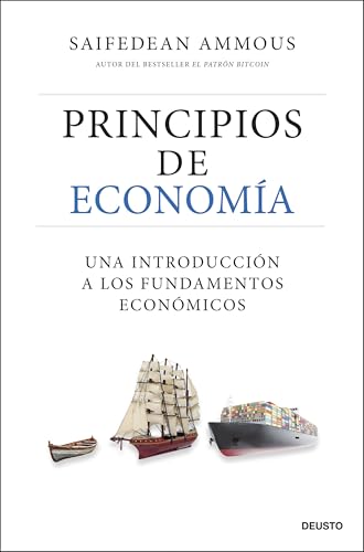 Principios de economía: Una introducción a los fundamentos económicos (Deusto)