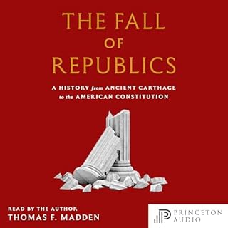 The Fall of Republics Audiobook By Thomas F. Madden cover art