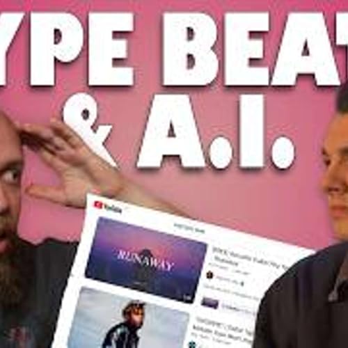 『Type Beats, A.I. Impacting Selling Beats, & More!』のカバーアート