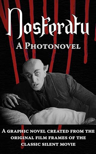 Nosferatu. A Photonovel (Silent Films Photonovels) (English Edition)