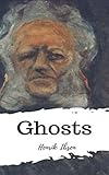 Ghosts (English Edition)