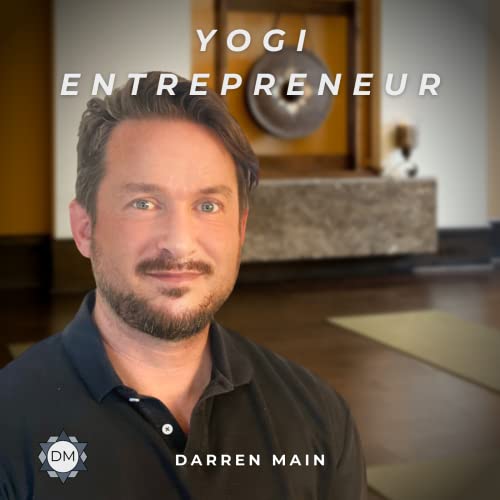 Yogi Entrepreneur: Inspiring Passion in Your Students