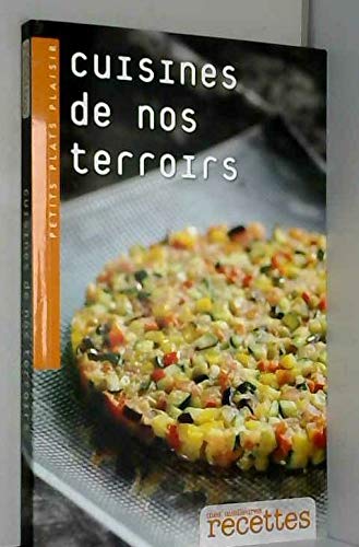 CUISINE DE NOS TERROIRS