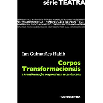 Capa do livro Corpos transformacionais: a transformação corporal na artes da cena: 2