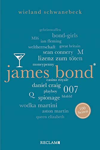 James Bond. 100 Seiten (Reclam 100 Seiten) (German Edition)