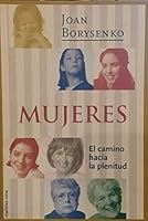 Mujeres. El camino hacia la plenitud (R) 8427023413 Book Cover