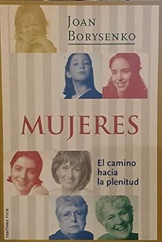Paperback Mujeres. El camino hacia la plenitud (R) (1998) [Spanish] Book