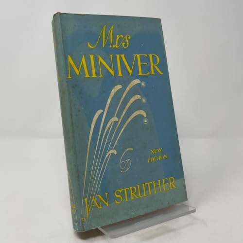 Mrs. Miniver: New Edition Featuring Mrs. Minive... B0013L207Q Book Cover