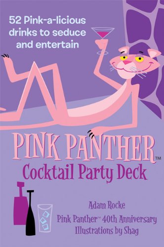 "Pink Panther" Cocktail Deck: 52 Pink-a-licious Drinks to Seduce and Entertain