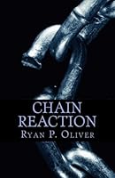 Chain Reaction (Volume 1) 1496117220 Book Cover
