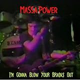 I'm Gonna Blow Your Brains Out (Remix)