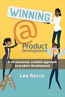 Winning @ Product Development 1737039206 Book Cover