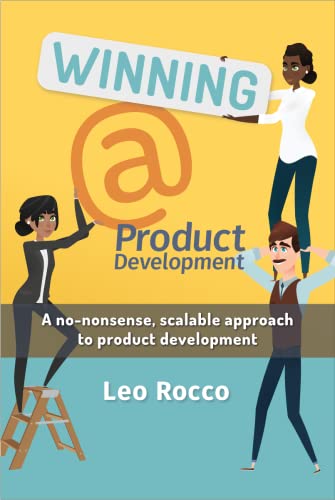 Winning @ Product Development 1737039206 Book Cover