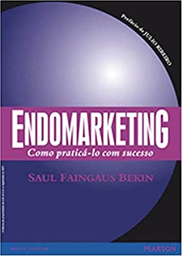 Endomarketing: Como Praticá-lo com Sucesso