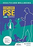  Explore PSE: Health and Wellbeing for CfE Teacher Book