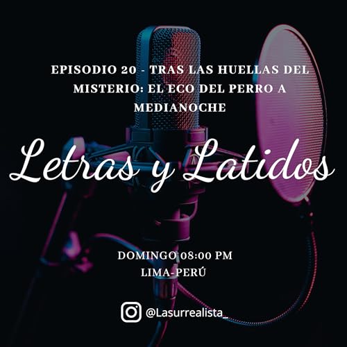 Tras las huellas del misterio: El eco del perro a medianoche