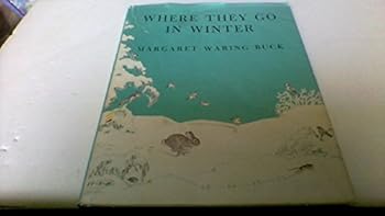 Hardcover Where They Go in Winter Book