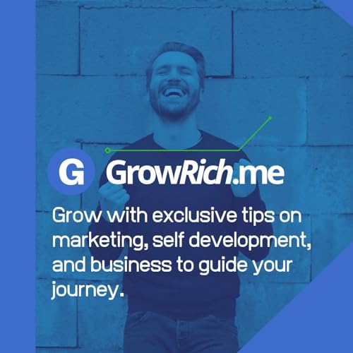 The GrowRich Podcast by Tech Help Canada cover art