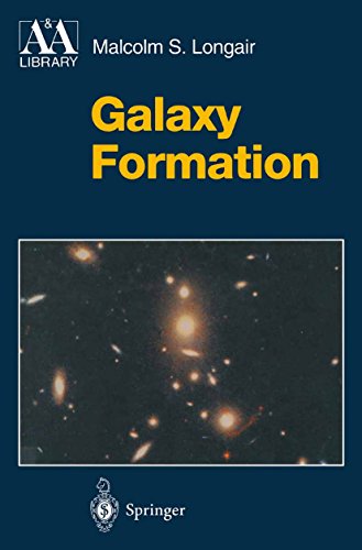 Télécharger Galaxy Formation (Astronomy and Astrophysics Library) (English Edition) PDF Ebook En Ligne