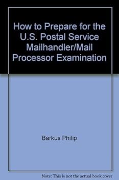 Paperback How to Prepare for the U.S. Postal Service Mailhandler/Mail Processor Examination Book