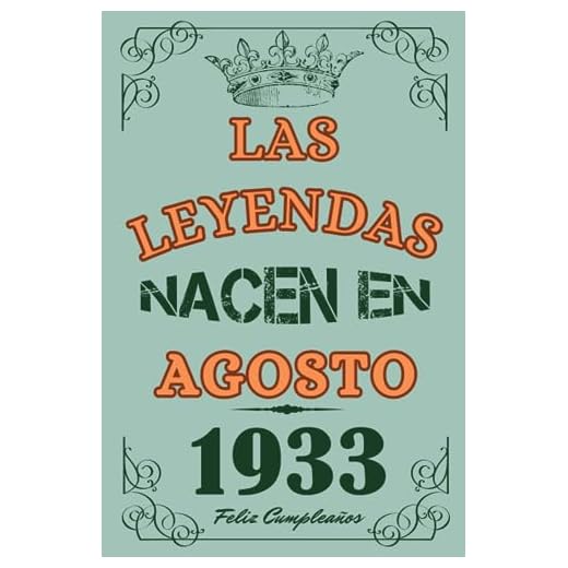 Las Leyendas Nacen En Agosto 1933: Idea de regalo de cumpleaños 90 años original y personalizado para hombres y mujeres / (Cuaderno) "