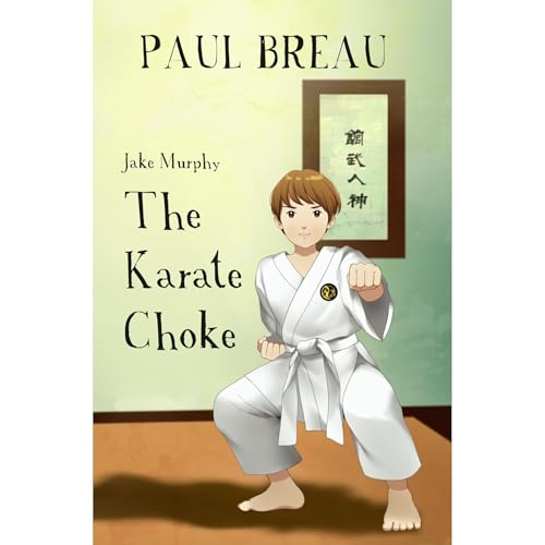 Jake Murphy The Karate Choke by Paul Breau episode artwork
